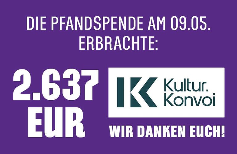 2.637 Euro Becherpfandspende für Kultur.Konvoi