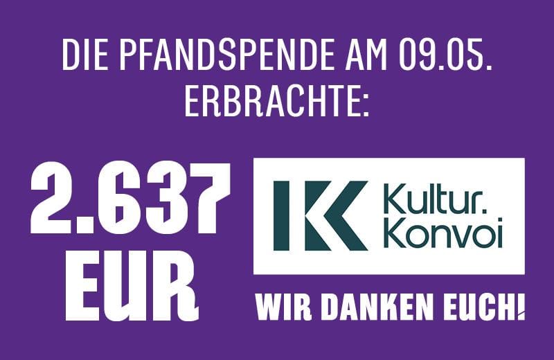 2.637 Euro Becherpfandspende für Kultur.Konvoi