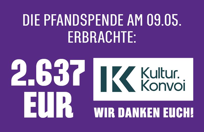 2.637 Euro Becherpfandspende für Kultur.Konvoi