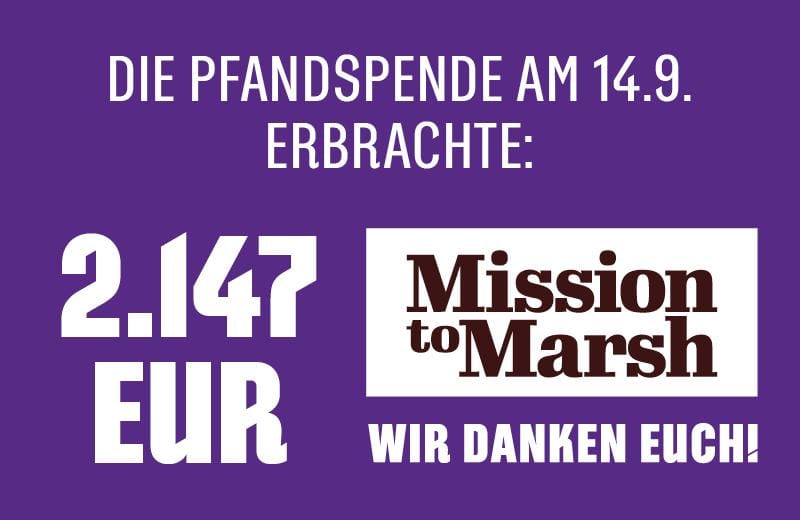 2.147 EUR Becherspende für „Mission To Marsh“