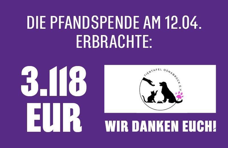 3.118 EUR Becherpfandspende für die Tiertafel Osnabrück e.V.