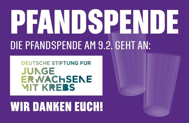Becherspende für die „Deutsche Stiftung für junge Erwachsene mit Krebs“