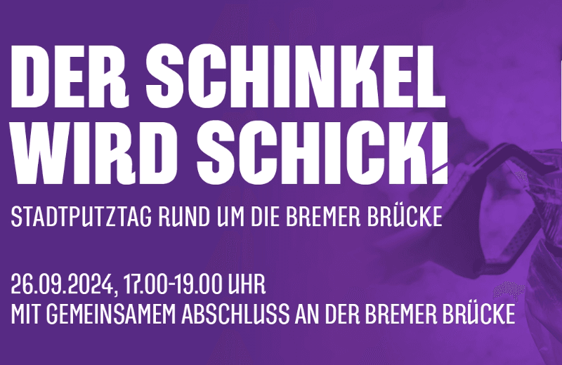Einladung zum Stadtputztag rund um die Bremer Brücke am 26.09.